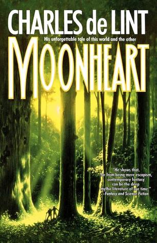 Moonheart (Ottawa and the Valley) by Charles de Lint