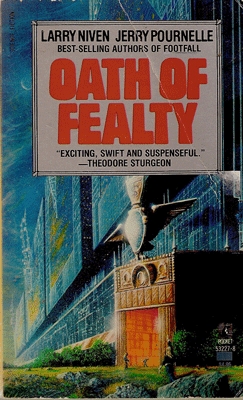 Oath of Fealty by Larry Niven, Jerry Pournelle