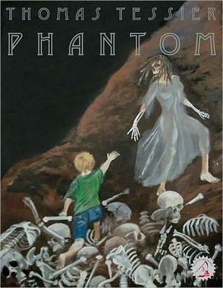 Phantom by Thomas Tessier