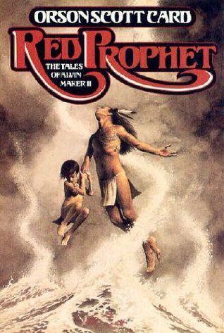 Red Prophet (Tales of Alvin Maker #2) by Orson Scott Card