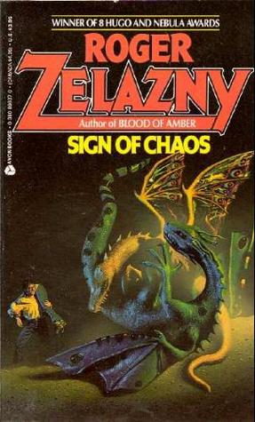 Sign of Chaos (The Chronicles of Amber #8) by Roger Zelazny