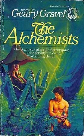 The Alchemists by Geary Gravel