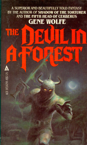 The Devil in a Forest by Gene Wolfe