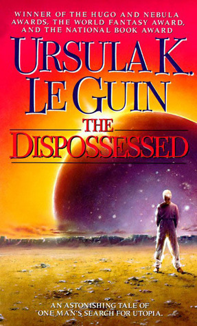 The Dispossessed (Hainish Cycle #1) by Ursula K. Le Guin