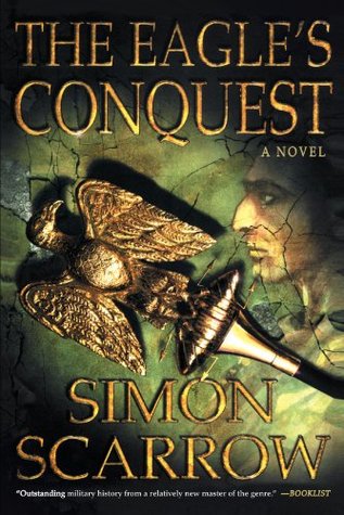 The Eagle's Conquest (Eagle #2) by Simon Scarrow