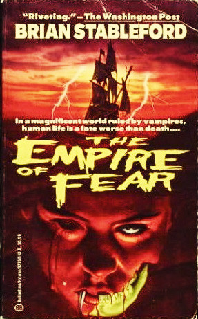 The Empire of Fear by Brian M. Stableford