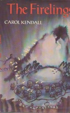 The Firelings by Carol Kendall