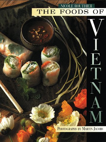 the-foods-of-vietnam-by-nicole-routhier-martin-jacobs