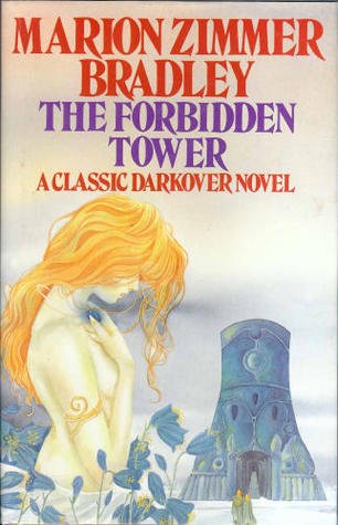 The Forbidden Tower (Darkover - Chronological Order #14) by Marion Zimmer Bradley