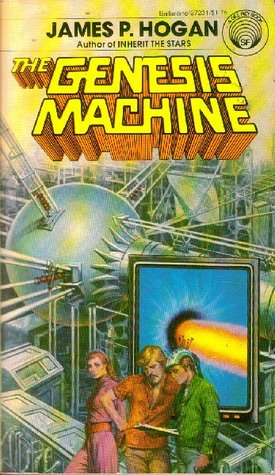 The Genesis Machine by James P. Hogan