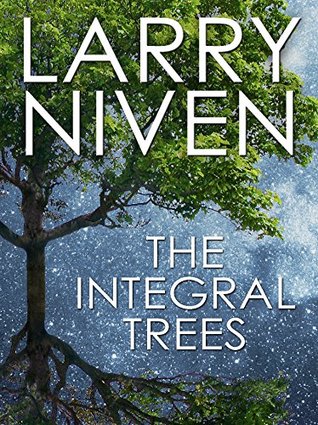 The Integral Trees (The State #2) by Larry Niven