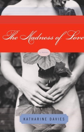 the-madness-of-love-by-katharine-davies