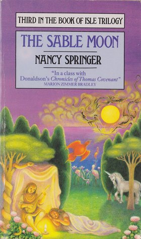 The Sable Moon (The Book of Isle #3) by Nancy Springer