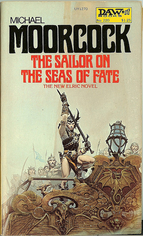The Sailor on the Seas of Fate (The Elric Saga #2) by Michael Moorcock