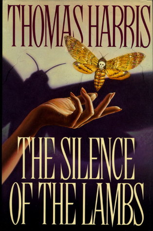 The Silence of the Lambs (Hannibal Lecter #2) by Thomas Harris