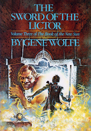 The Sword of the Lictor (The Book of the New Sun #3) by Gene Wolfe