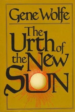 The Urth of the New Sun (The Book of the New Sun #5) by Gene Wolfe
