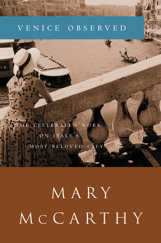Venice Observed by Mary McCarthy