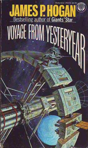 Voyage from Yesteryear by James P. Hogan