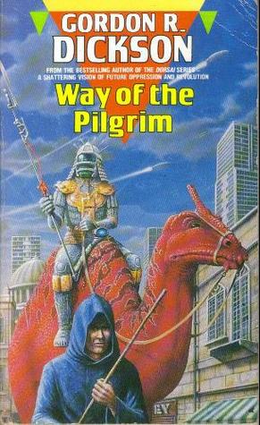 Way of the Pilgrim by Gordon R. Dickson