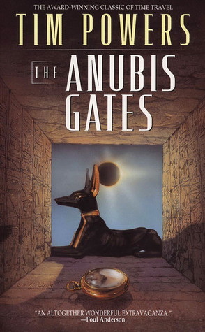 The Anubis Gates (Ace Science Fiction) by Tim Powers