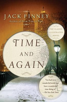 Time and Again (Time #1) by Jack Finney