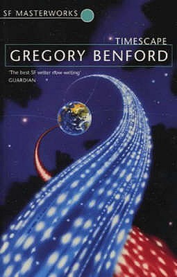 Timescape by Gregory Benford, Hilary Benford