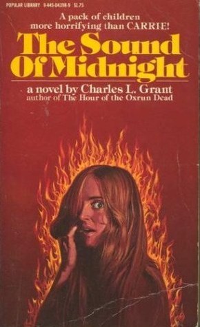The Sound Of Midnight (Oxrun Station) by Charles L. Grant