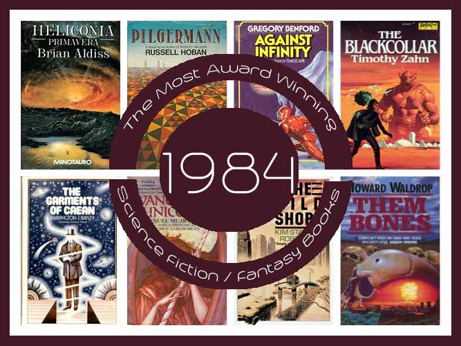 The Most Award Winning Science Fiction & Fantasy Books Of 1984