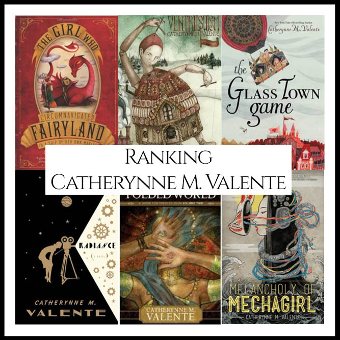 Catherynne M. Valente Bibliography Ranking