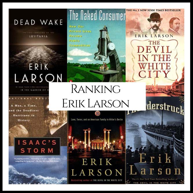 Erik Larson Bibliography Rankings