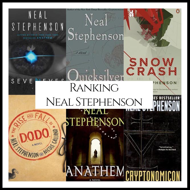 Ranking Author Neal Stephenson’s Best Books (A Bibliography Countdown)