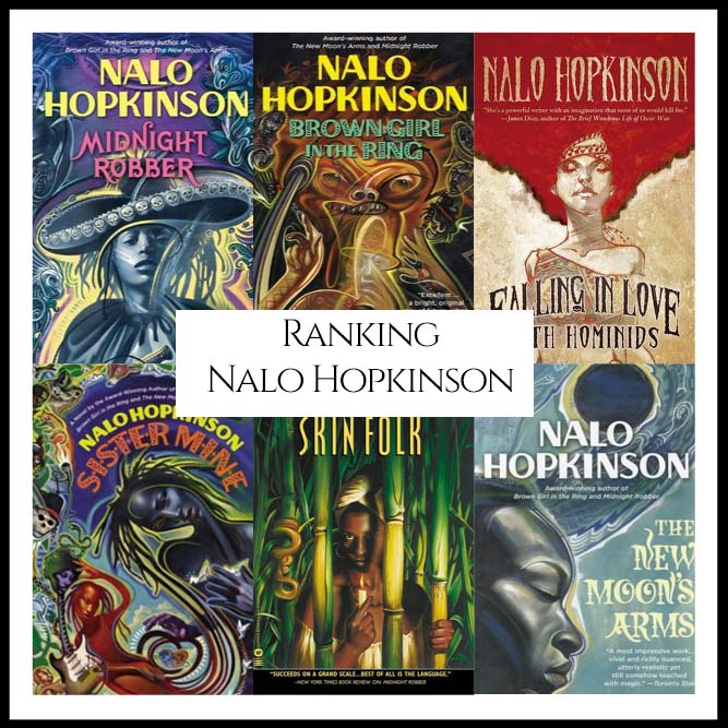 Ranking Author Nalo Hopkinson’s Best Books (A Bibliography Countdown)