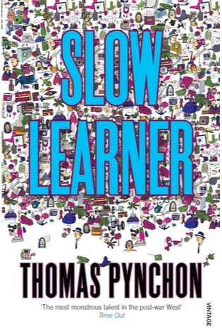 Slow Learner: Early Stories