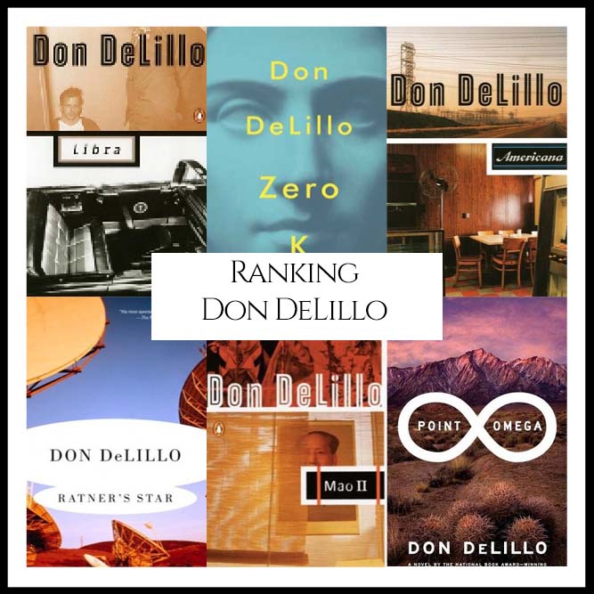 Don DeLillo Bibliography Ranking Books