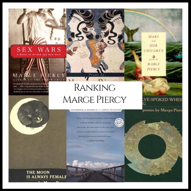 Ranking Author Marge Piercy’s Best Books (A Bibliography Countdown)