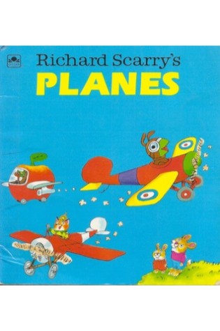 Richard Scarry's Planes (Golden Little Look-Look Book.)