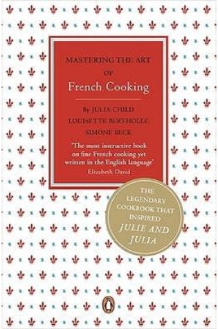 Mastering The Art of French Cooking, Vols. 1 & 2