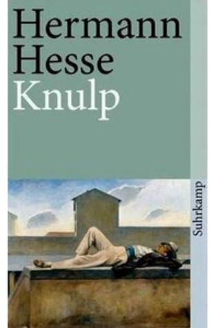 Knulp (also published as Three Tales from the Life of Knulp