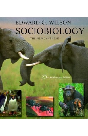 Sociobiology: The New Synthesis 1975