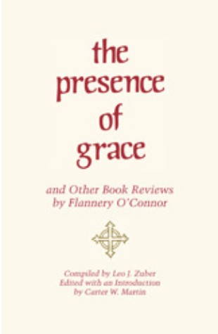 The Presence of Grace: and Other Book Reviews