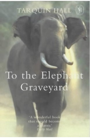 To The Elephant Graveyard