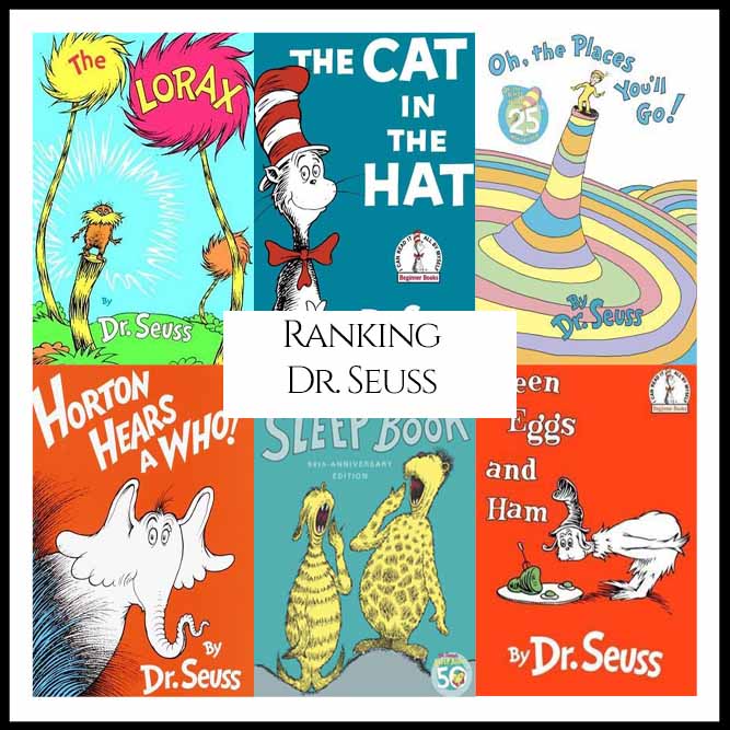 Ranking Author Dr. Seuss’s Best Books (A Bibliography Countdown)