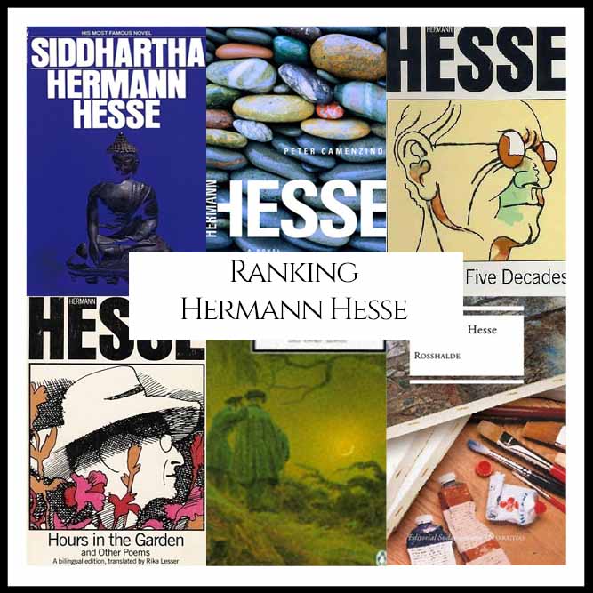 Ranking Author Herman Hesse’s Best Books (A Bibliography Countdown)
