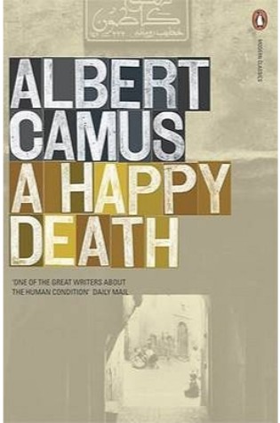 A Happy Death (La Mort heureuse)