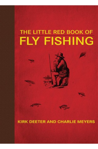 The Little Red Book of Fly Fishing
