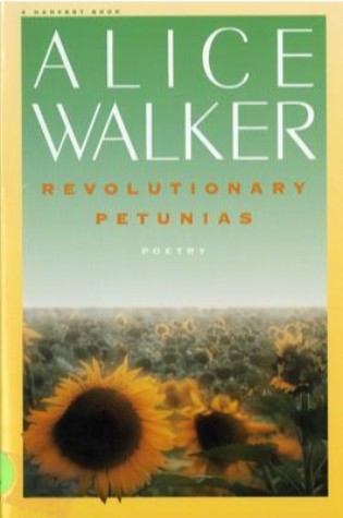 Revolutionary Petunias and Other Poems