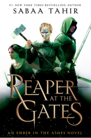 A Reaper at the Gates (An Ember in the Ashes)  