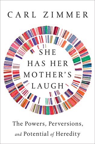 She Has Her Mother's Laugh: The Powers, Perversions, and Potential of Heredity 