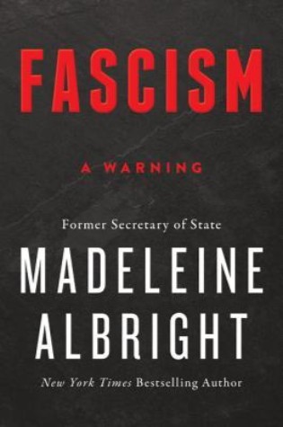 Fascism: A Warning 